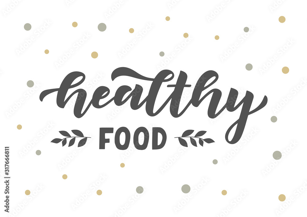 Healthy food hand drawn lettering