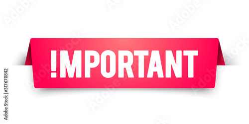 Vector Illustration Important Notice, Attention Banner, Alert Label Sticker.