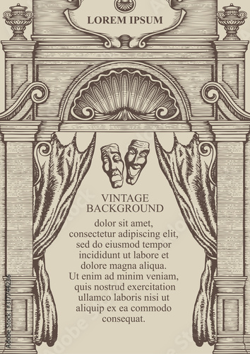 Vintage background or frame for a certificate or diploma in the form of the facade of an old building with theatrical masks and a curtain. Vector hand-drawn illustration with place for text