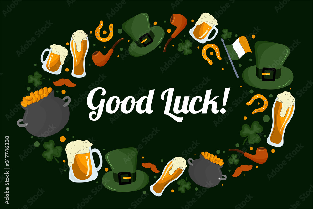 Fototapeta premium St. Patrick's Day symbols cute illustrations frame and text good luck. Postcard design concept