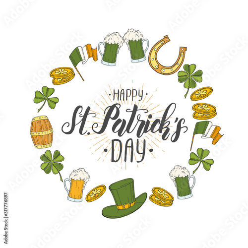 St Patrick's day poster with Hand drawn  St. Patrick's hat, horseshoe, beer, barrel, irish flag, four-leaf clover and gold coins. Lettering. Engraving illustrations