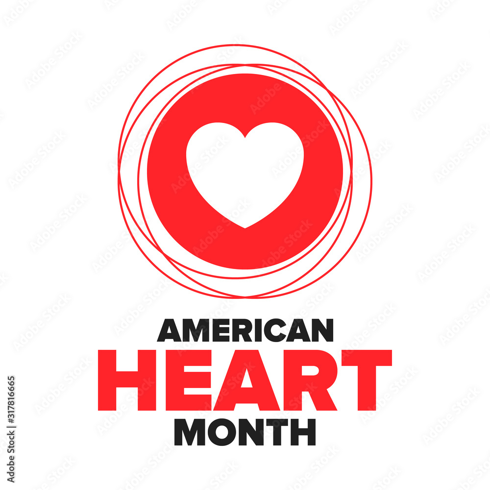 American Heart Month in United States. Celebrate annual in February. Nationwide problem of heart and blood vessel diseases. Medical healthcare concept. Support and protection campaign. Vector poster American Heart Month in United States. Celebrate annual in February. Nationwide problem of heart and blood vessel diseases. Medical healthcare concept. Support and protection campaign. Vector poster