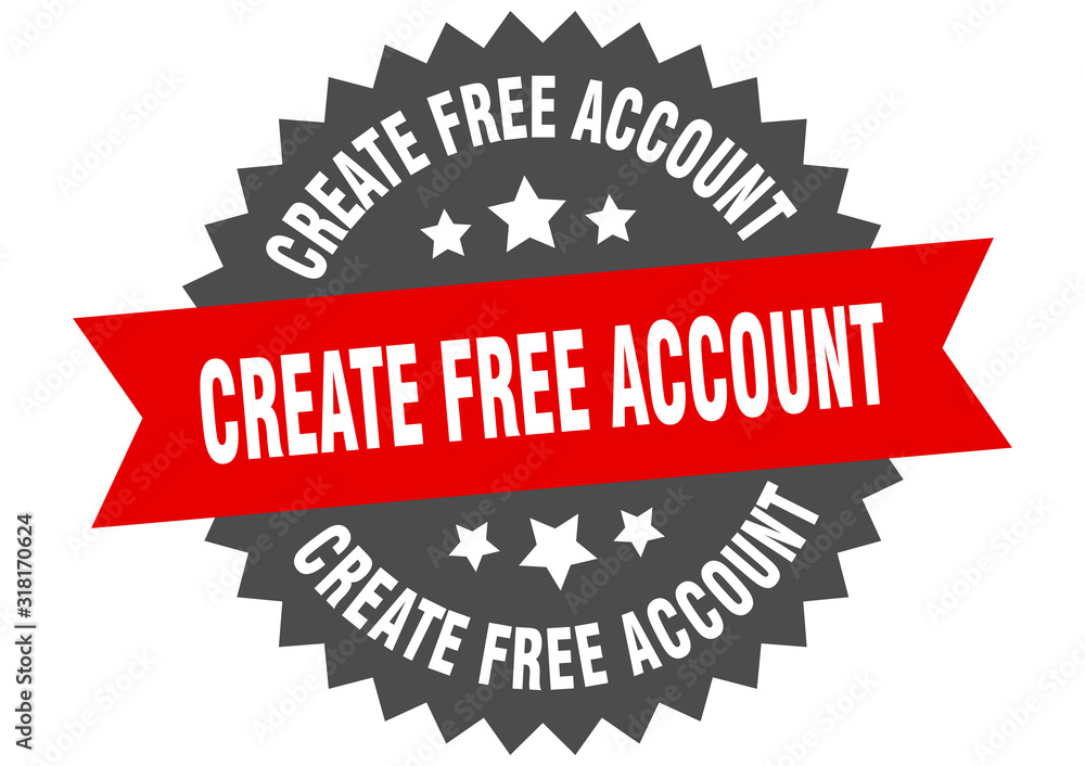 Obraz premium create free account sign. create free account circular band label. round create free account sticker