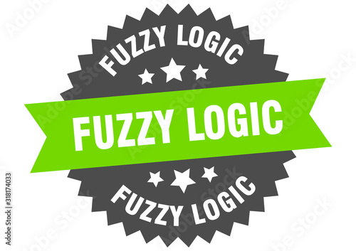 fuzzy logic sign. fuzzy logic circular band label. round fuzzy logic sticker