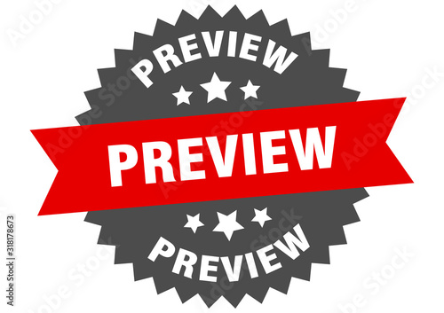 preview sign. preview circular band label. round preview sticker