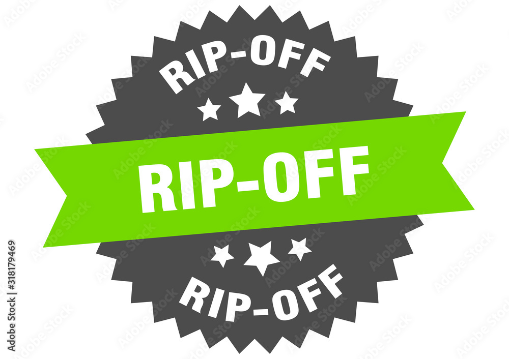 rip-off sign. rip-off circular band label. round rip-off sticker rip-off sign. rip-off circular band label. round rip-off sticker
