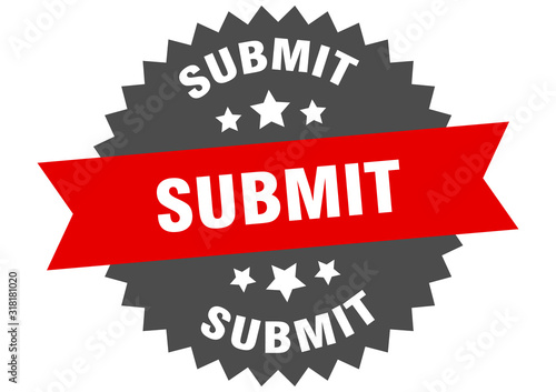 submit sign. submit circular band label. round submit sticker