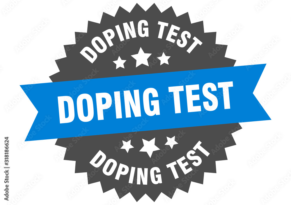 doping test sign. doping test circular band label. round doping test sticker doping test sign. doping test circular band label. round doping test sticker