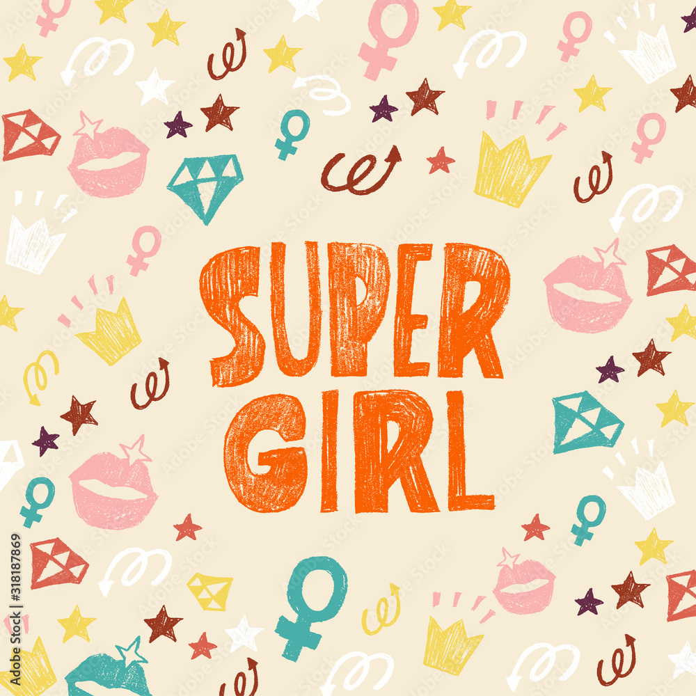 Super girl - motivational and inspirational slogan. Vector illustration in cartoon style.