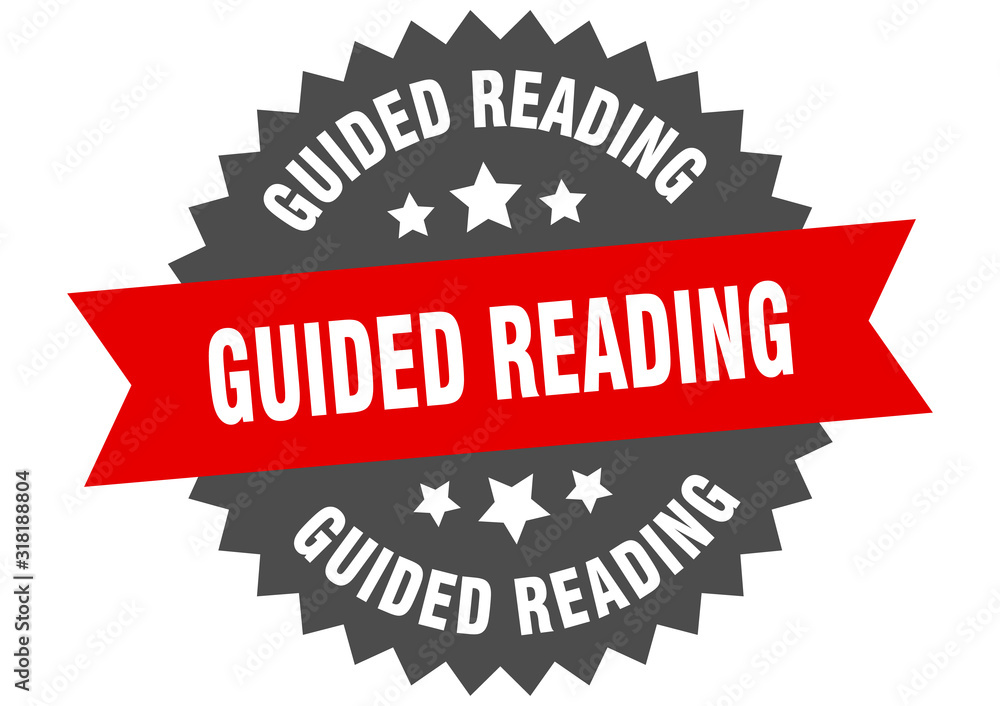 guided reading sign. guided reading circular band label. round guided reading sticker guided reading sign. guided reading circular band label. round guided reading sticker