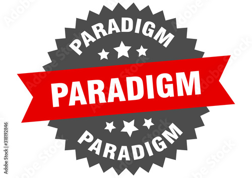 paradigm sign. paradigm circular band label. round paradigm sticker