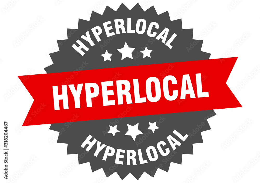 Fototapeta premium hyperlocal sign. hyperlocal circular band label. round hyperlocal sticker