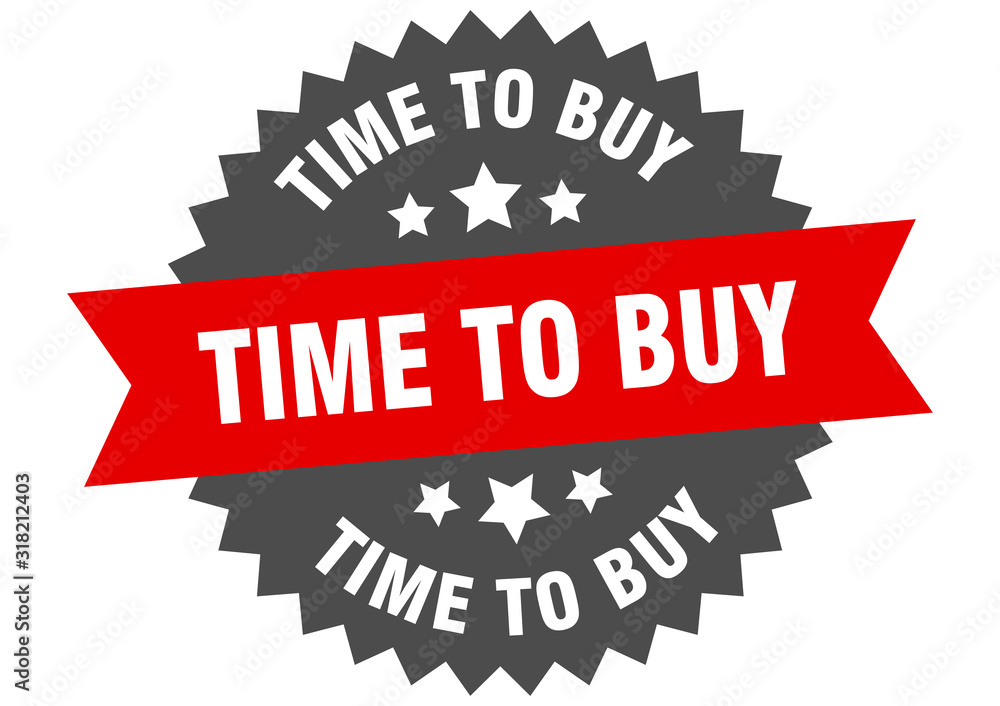 Fototapeta premium time to buy sign. time to buy circular band label. round time to buy sticker