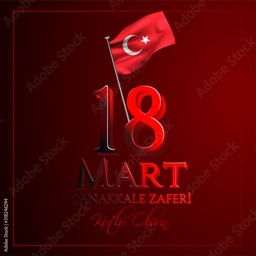 vector illustration. 18 mart canakkale zaferi national holiday , 1915 the day the Ottomans victory Canakkale Victory Monument .translation: victory of Canakkale happy holiday March 18 1915
