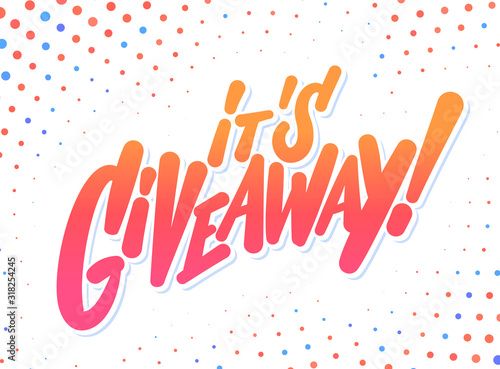 Giveaway banner. Vector lettering.