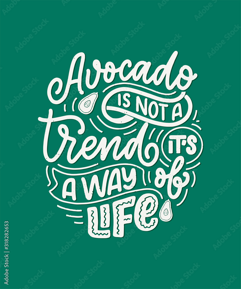 Fototapeta Poster with lettering quote. Natural food. Logo design. Sign banner for cooking, vector illustration. Diet menu. Organic raw avocado