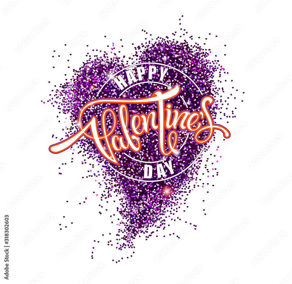 Obraz premium Happy Valentines day poster with hand drawn calligraphy text and heart shape made of glitter and sparkleson white background. Celebration concept for banner, card, postcard, event icon, logo or flyer.