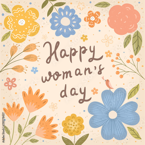 Happy Women's Day March 8! Cute spring vector illustration of flowers, floral pattern, plants and leaves. Picture frame for card, background or poster.