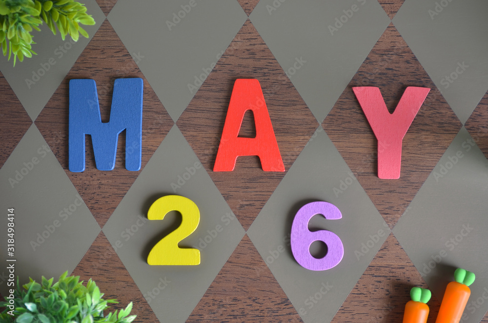 May 26, Birthday for kids with wooden text design for background. Stock Photo