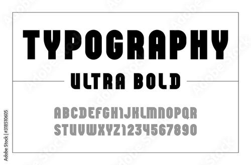 High font, condensed ultra bold alphabet sans serif, black letters and numbers