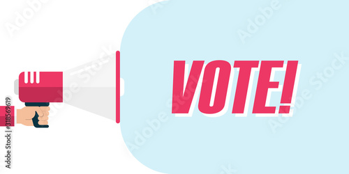 Male hand holding megaphone with Vote speech bubble. Loudspeaker. Vector illustration.