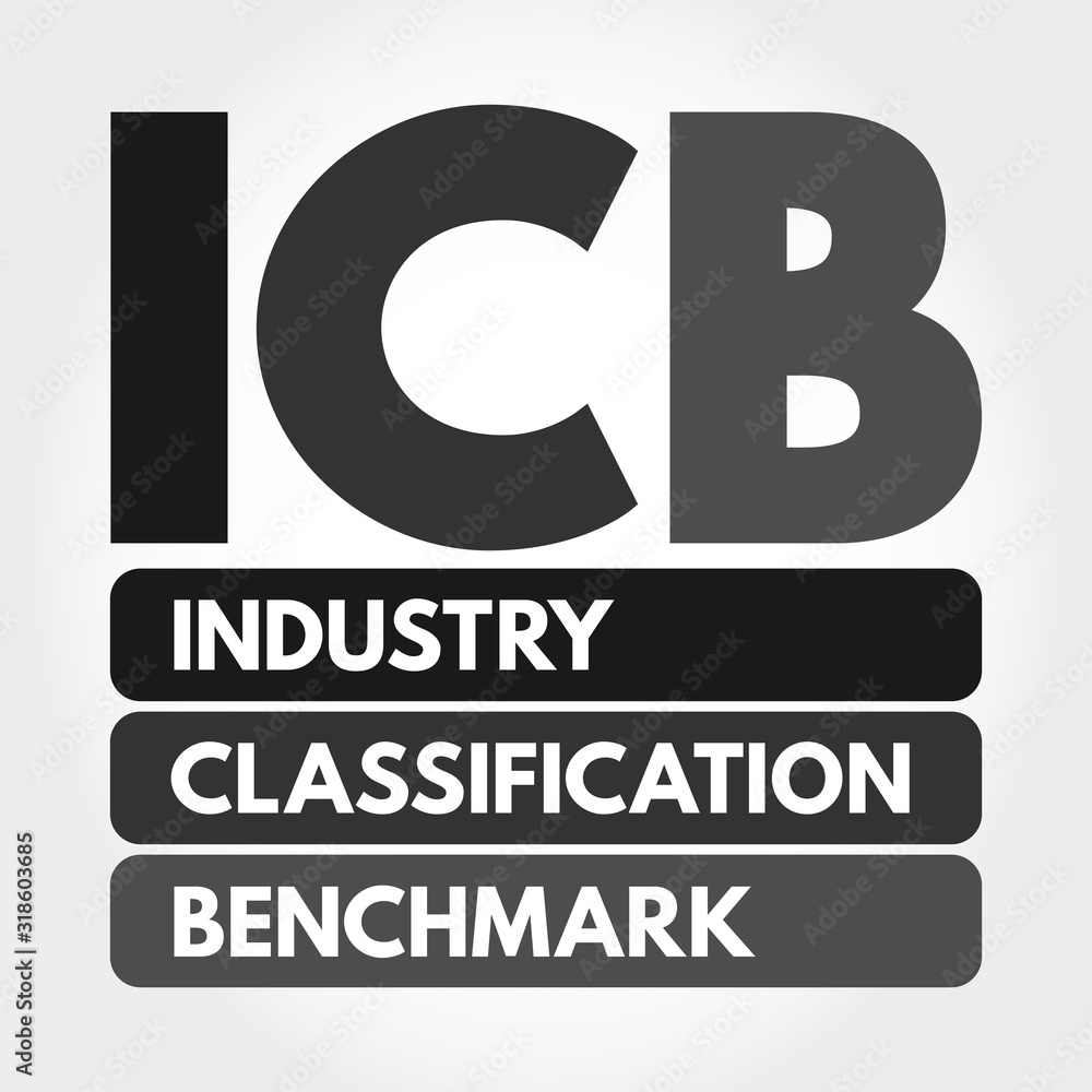 ICB - Industry Classification Benchmark acronym, technology concept background ICB - Industry Classification Benchmark acronym, technology concept background
