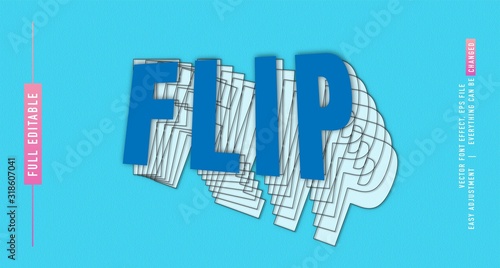 flip premium text effect editable vector template, style modern look, with the effect of shining light, everything can be changed and adjusted according to the needs of the event and more