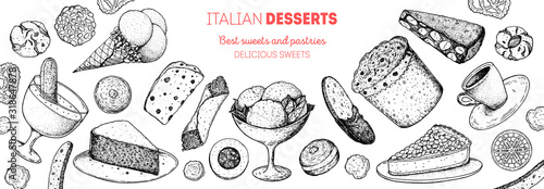Italian dessert vector illustration. Italian sweet hand drawn.Bakery cooking sketch illustration. Italian cuisine frame. Sweet food menu design elements. Dessert hand drawn frame. Italian food.