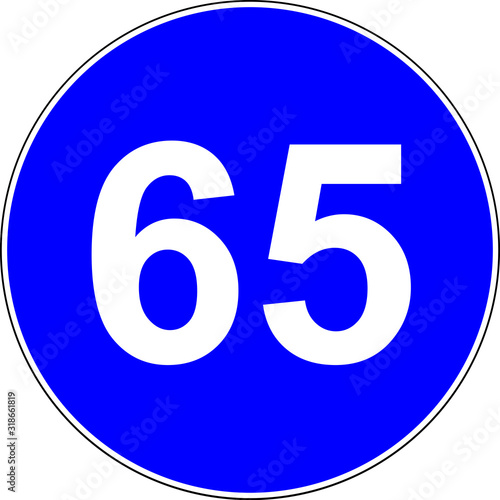 65 suggested speed road sign