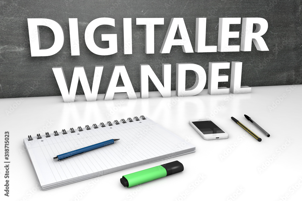 Digitaler Wandel Digitaler Wandel