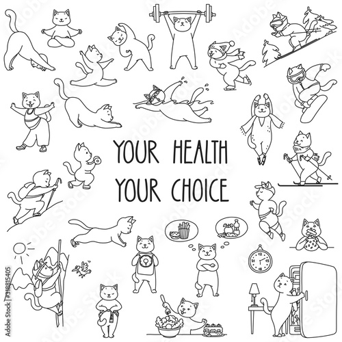 Your Health Your Choice. Set of healthy lifestyle stickers. Doodle illustration of funny cats enjoying physical activity and healhy food. Vector 8 EPS.