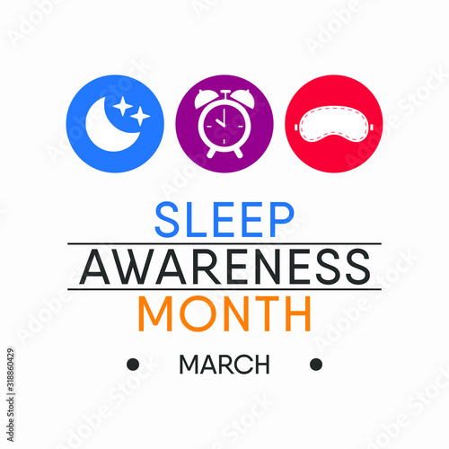 Vector illustration on the theme of National sleep awareness Month of March.