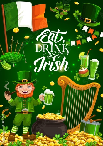 Vector cartoon leprechaun and symbols of Ireland holiday. National flag, harp and bagpipe, drum and garlands, piles of gold, food and drinks. Eat, drink and be Irish slogan of St. Patricks day