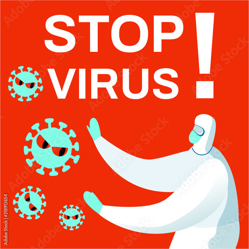 A man in a chemical protection suit stops the virus. Chinese coronavirus 2019-nCoV.