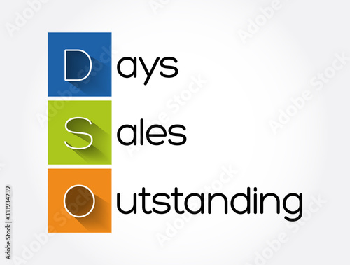DSO - Days Sales Outstanding acronym, business concept background