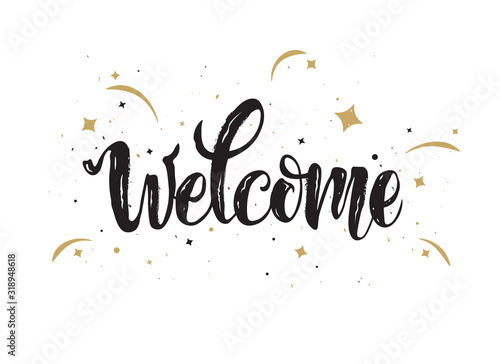 Welcome black lettering text with gold. Handwritten modern brush calligraphy illustration. Welcome sign. Isolated vector on white background.
