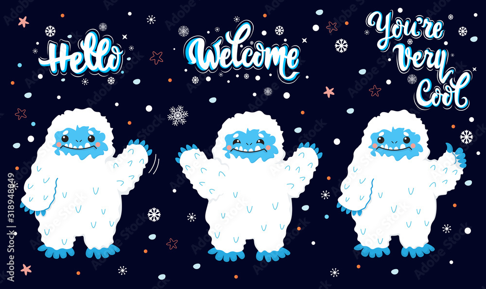 Cute snow yeti winter with lettering calligraphy quotes vector set. Happy cartoon yeti greeting, approve. Hello, Welcome, You are Very Cool. Winter holidays. Isolated on dark background - obrazy, fototapety, plakaty 