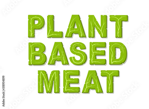Plant based meat. Design template with place for your text. Isolated vector illustration on white background.