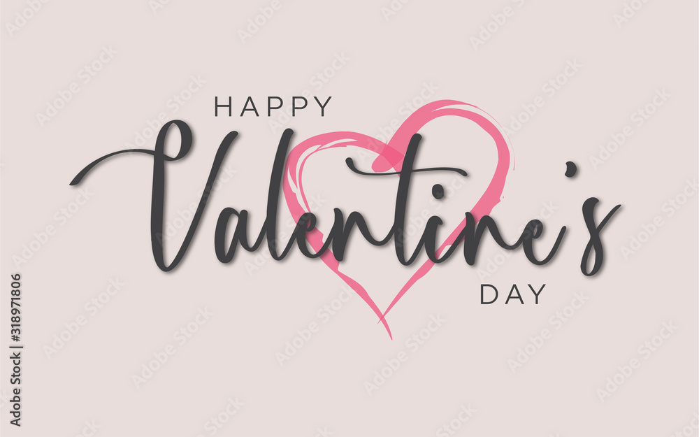 Happy Valentine's day vector, Hand Drawing Vector Lettering design illustration, romantic quote postcard, card, invitation, banner template