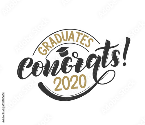Graduates 2020 Congrats lettering festive poster. Graduates class of 2020 vector concept as template for cards, posters, banners, labels.