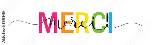MERCI! vector rainbow-colored mixed typography banner with brush calligraphy (MERCI means THANK YOU in French)