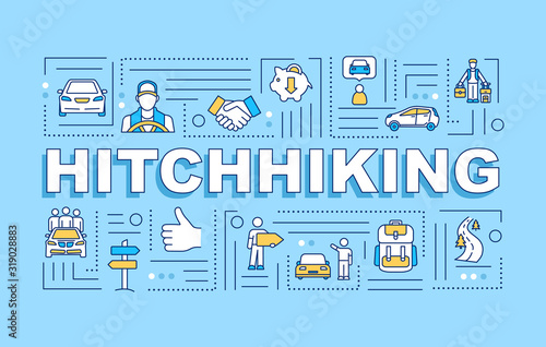 Hitchhiking word concepts banner. Cheap tourism. Auto stop. Inexpensive voyage. Infographics with linear icons on blue background. Isolated typography. Vector outline RGB color illustration