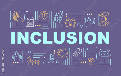 Inclusion word concepts banner. Aid for people with special needs. Equality. Infographics with linear icons on purple background. Isolated typography. Vector outline RGB color illustration
