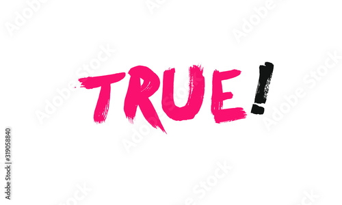 True lettering