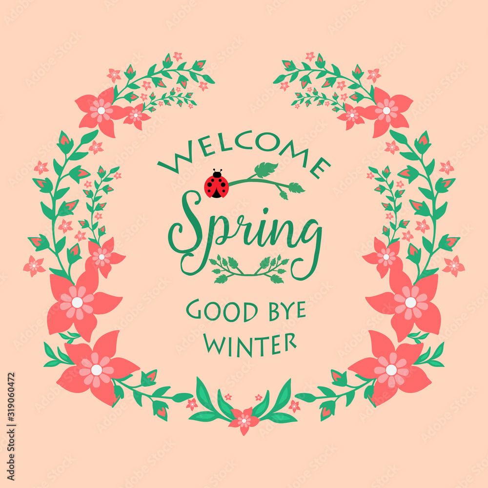 Greeting card welcome spring Design, with ornate simple of leaf and red flower. Vector