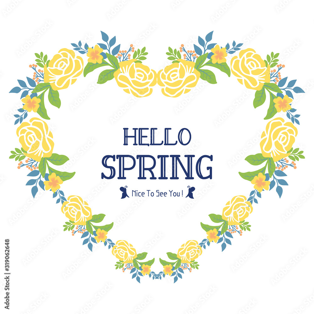 Wallpaper for hello spring card design, with beautiful of leaf and yellow floral frame. Vector Wallpaper for hello spring card design, with beautiful of leaf and yellow floral frame. Vector