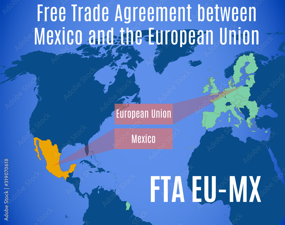 Fototapeta map of the Free Trade Agreement between Mexico and the European Union (FTA EU-MX).