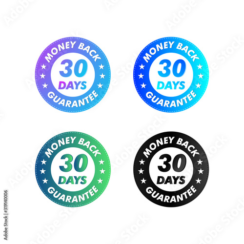 30 Days Money Back Guarantee stamp vector illustration. Vector certificate icon. Set of 4 beautiful color gradients