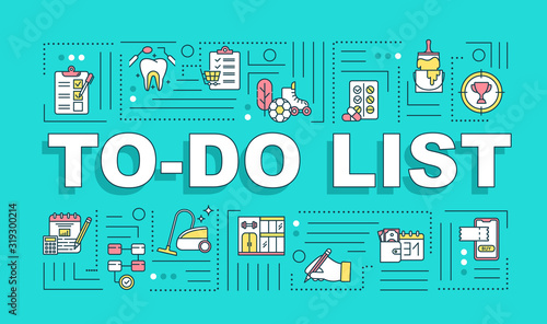 To do list word concepts banner. Task prioritizing. Planning and scheduling. Infographics with linear icons on turquoise background. Isolated typography. Vector outline RGB color illustration