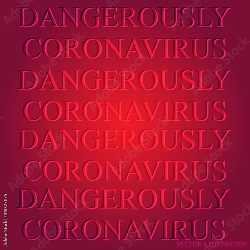 Coronavirus in China. Quarantine. Coronavirus 2019- ncov outbreak of a new strain of influenza threatening the development of a pandemic. Vector illustration.